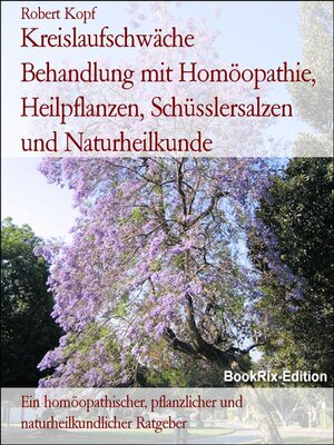 cover image of Kreislaufschwäche      Behandlung mit Homöopathie, Heilpflanzen, Schüsslersalzen und Naturheilkunde